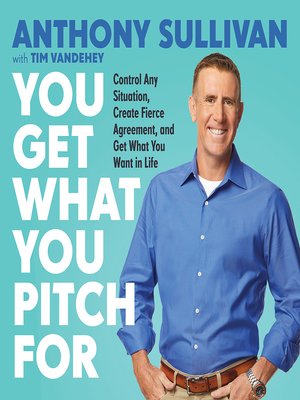 cover image of You Get What You Pitch For